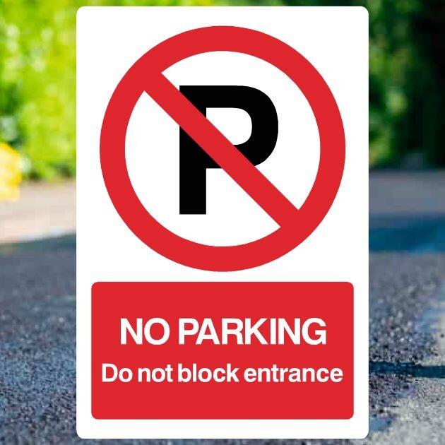No Parking Do Not Block Entrance P Sign Portrait - UK Safety Signs Store