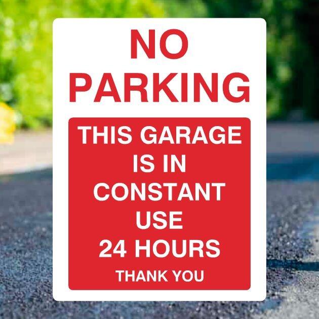 No Parking Garage In Constant Use Portrait Sign - UK Safety Signs Store