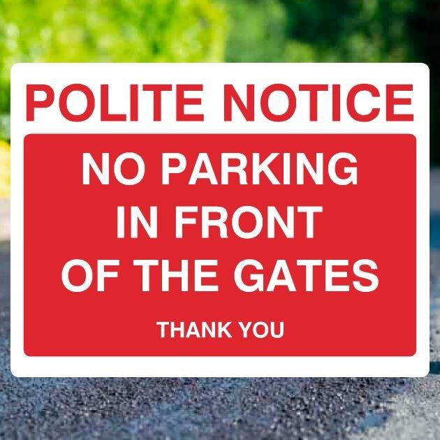 No Parking In Front Of The Gates Sign - UK Safety Signs Store