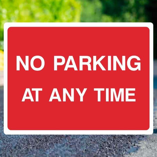 No Parking At Any Time Sign - UK Safety Signs Store