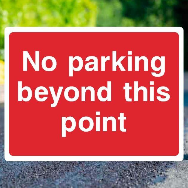 No Parking Beyond This Point Sign - UK Safety Signs Store
