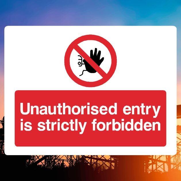 Unauthorised Entry Is Strictly Forbidden Sign-The Safety Sheep Store