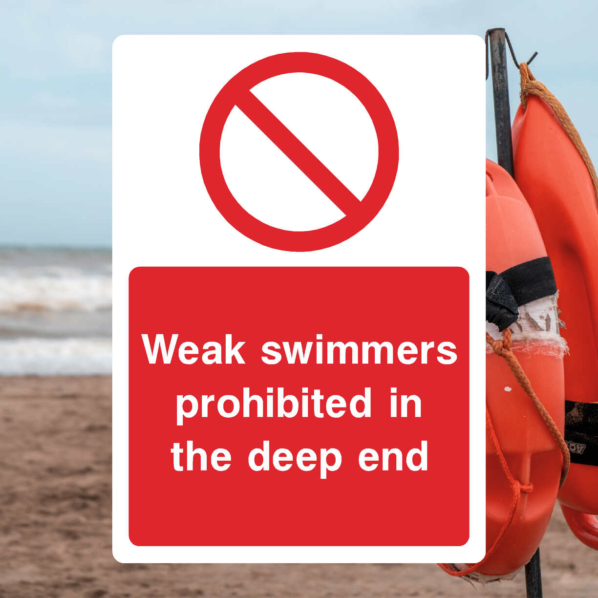 Weak swimmers prohibited in the deep end sign | Aura Sign Shop Weak swimmers prohibited in the deep end sign | Aura Sign Shop